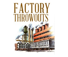 Factory Throwouts
